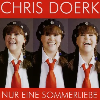 Nur eine Sommerliebe by Chris Doerk