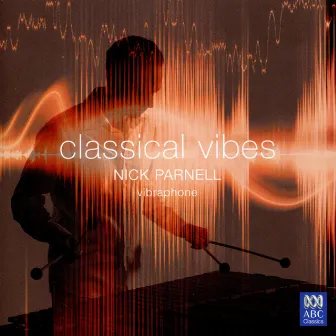 Classical Vibes by Nick Parnell