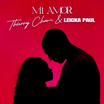 Mi amor by Leicka Paul