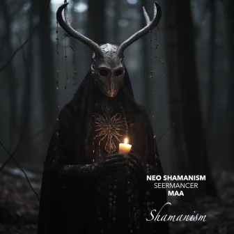 Shamanism by Neo Shamanism