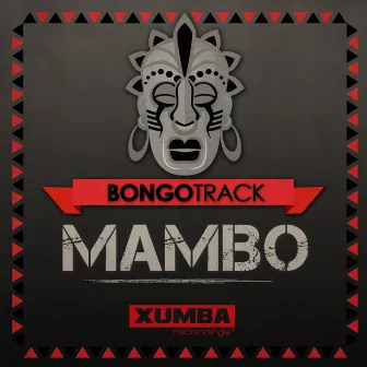 Mambo by Bongotrack