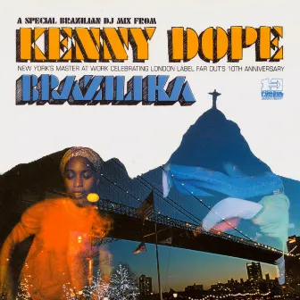 Brazilika by Kenny Dope