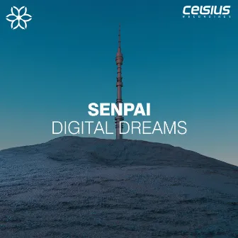 Digital Dreams by Senpai