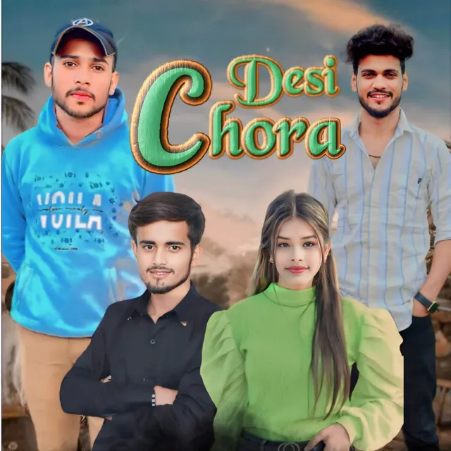 Desi Chora