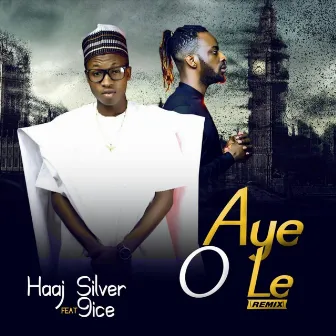 Aye O Le (Remix) by Haaj Silver