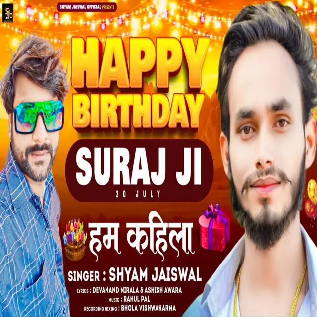 Happy Birthday Suraj Ji Hum Kahila