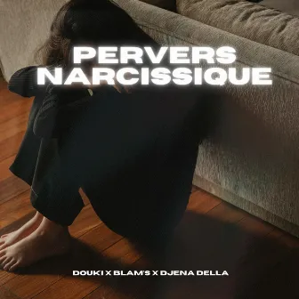 Pervers narcissique by Blam'S