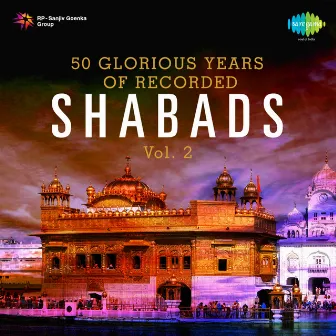 Shabads, Vol. 2 by Bhai Gopal Singh Ragi