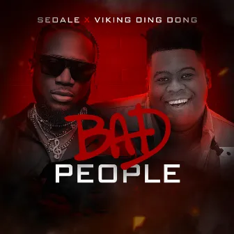 Bad People by Viking Ding Dong