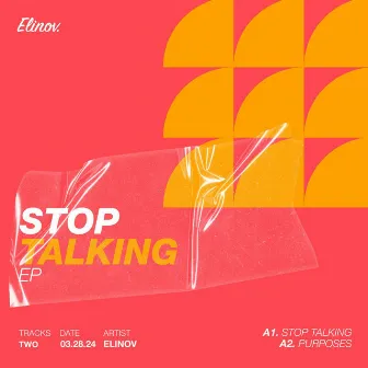 Stop Talking EP by Elinov