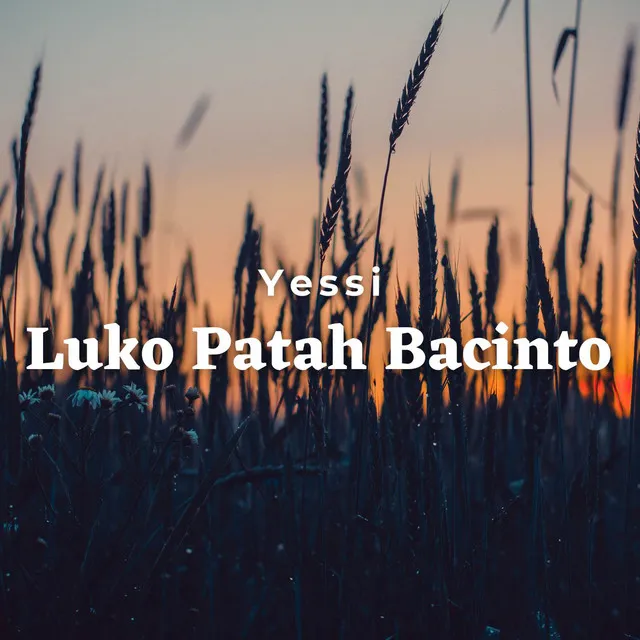 Luko Patah Bacinto