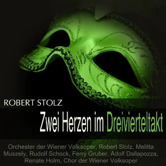 Stolz: Zwei Herzen im Dreivierteltakt by Melitta Muszely