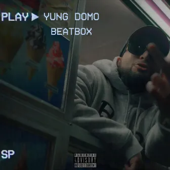 Beatbox by Yung Domo