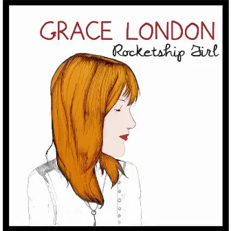 Rocketship Girl by Grace London