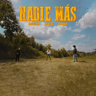 Nadie Más by Unknown Artist