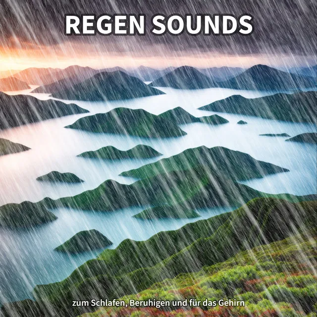 Regen Sounds zum Schlafen, Beruhigen und für das Gehirn