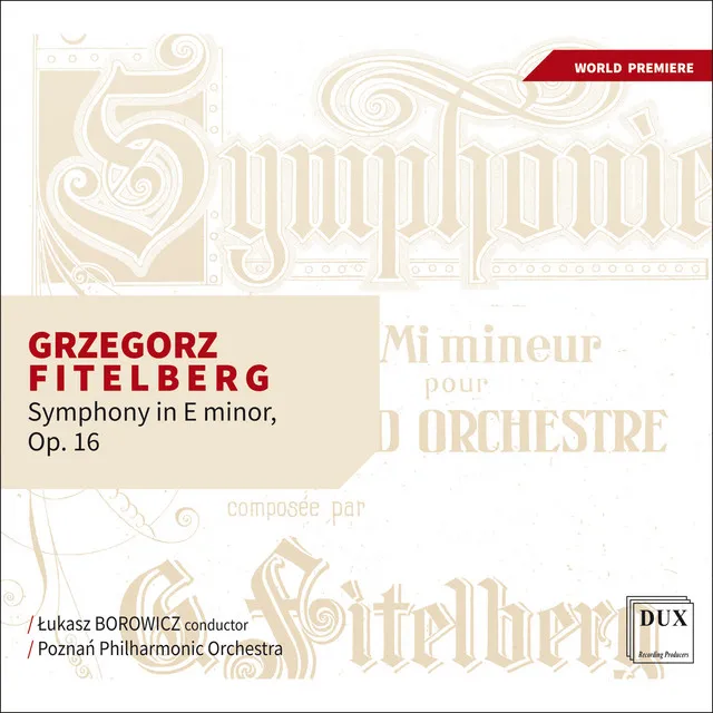 Fitelberg: Symphony in E Minor, Op. 16 (Live)