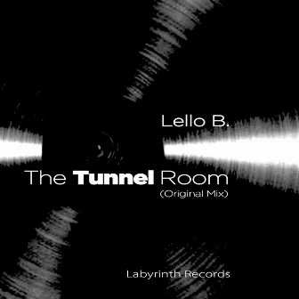 The Tunnel Room by Lello B