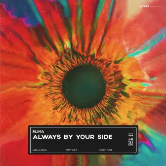 Always by Your Side by LPMR.