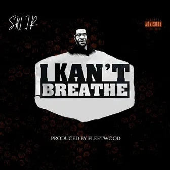 I Kant Breathe by Ski Jr