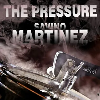 The Pressure by Savino Martinez