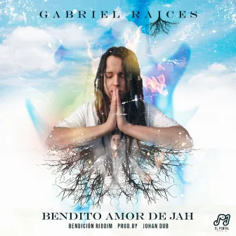 Bendito Amor de Jah by Gabriel Raíces