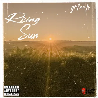 Rising Sun by Grizzly