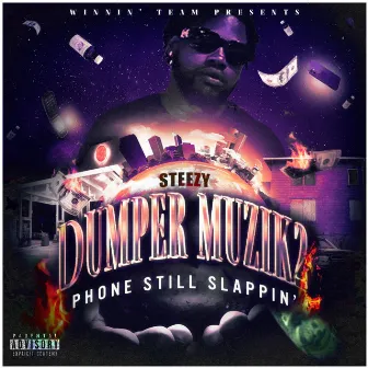 Dumper Muzik 2 by WT Steezy