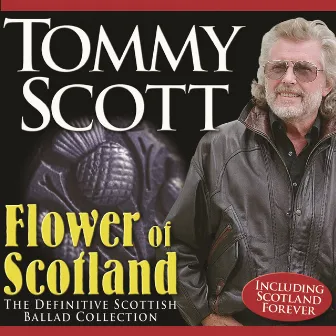 Flower of Scotland by Tommy Scott