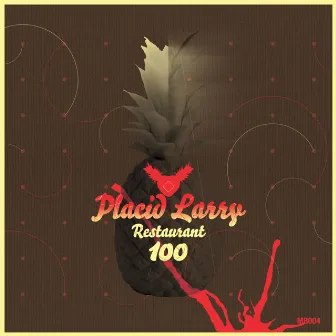 Restaurant 100 by Placid Larry