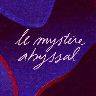 Le mystère abyssal by MPL