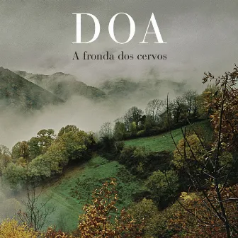 A Fronda Dos Cervos by DOA