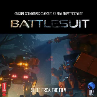 Battlesuit (Original Motion Picture Soundtrack) by Edward Patrick White