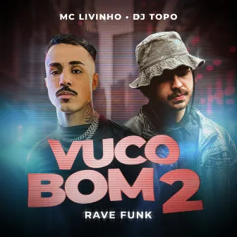 Vuco Bom 2 (Rave Funk) by DJ TOPO