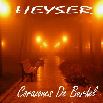 Corazones de Burdel by Heyser