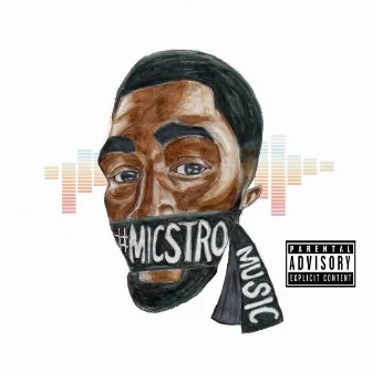 MicstroMusic by Micstro