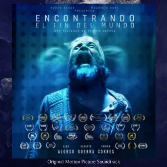 Encontrando el fin del mundo (Original Motion Picture Soundtrack) by León Felipe Tapia