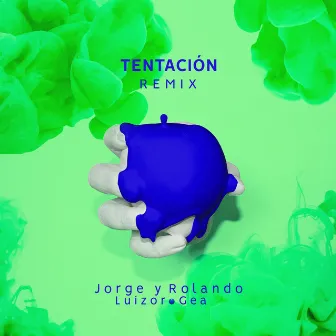 Tentación (Remix) by Jorge y Rolando