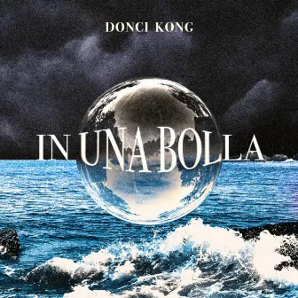 In una bolla by DonciKong