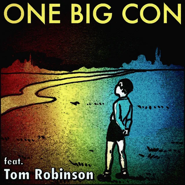 One Big Con