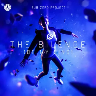 The Silence (Of My Sins) by Sub Zero Project