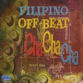 Filipino Off-Beat Cha Cha Cha by Leopoldo Silos