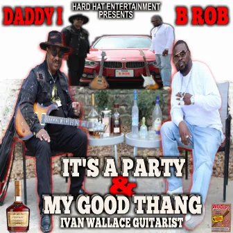 My Good Thang by B-Rob