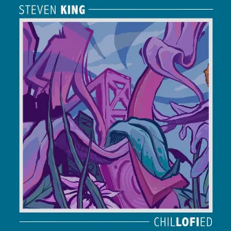 Chillofied by Steven King