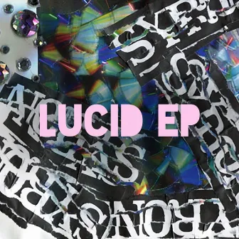 Lucid EP by Syron