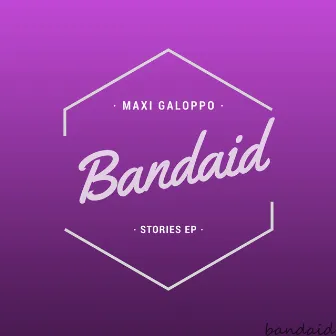 Stories EP by Maxi Galoppo