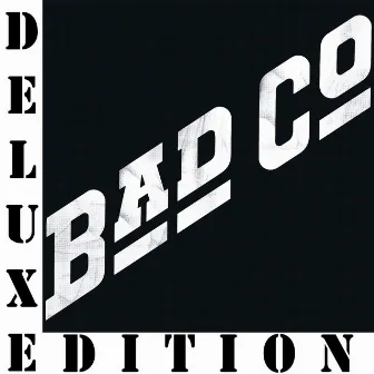 Bad Company (Deluxe) by Bad Company