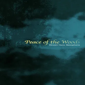 Peace of the Woods by Akiko Ito