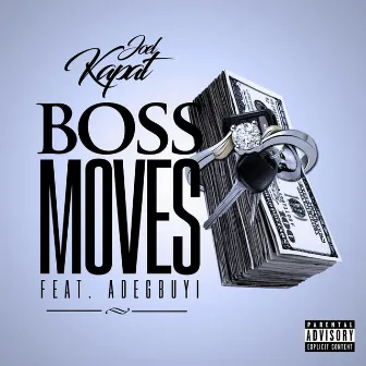 Boss Moves (feat. Adegbuyi) by Joel Kapat