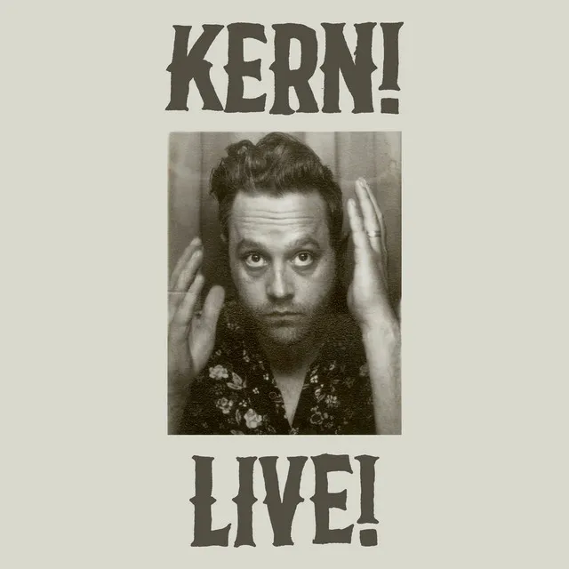 KERN! LIVE!